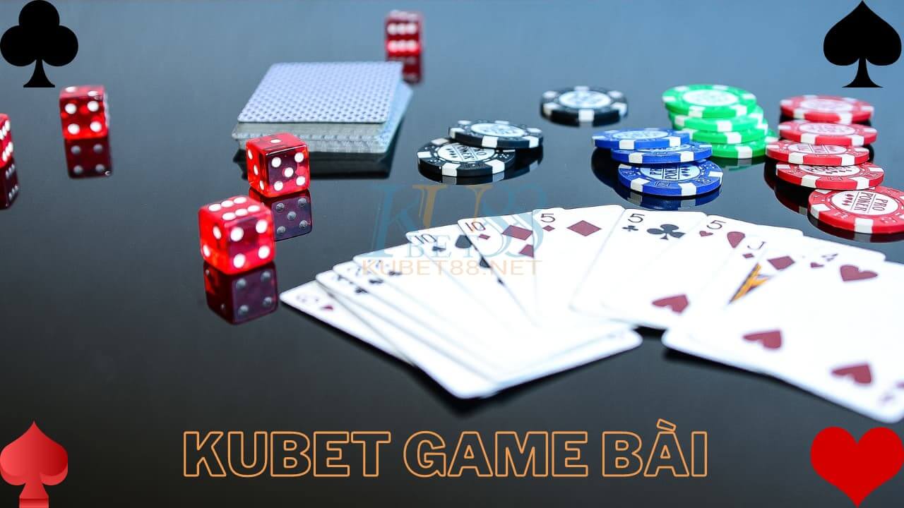 Kho kubet game bài có trò nào dễ ăn tiền?