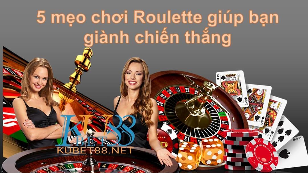 5 mẹo chơi Roulette giúp bạn giành chiến thắng