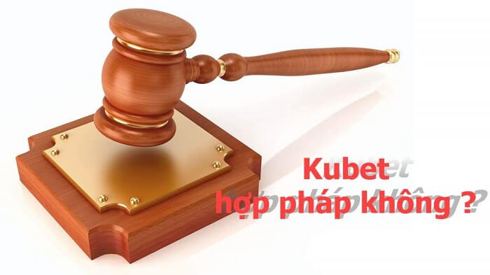 Giải đáp câu hỏi “Kubet có hợp pháp không?” cho mọi game thủ