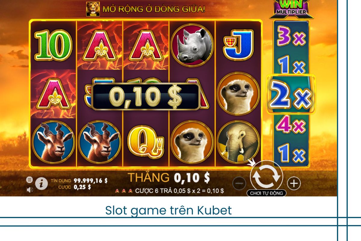 Slot game trên Kubet